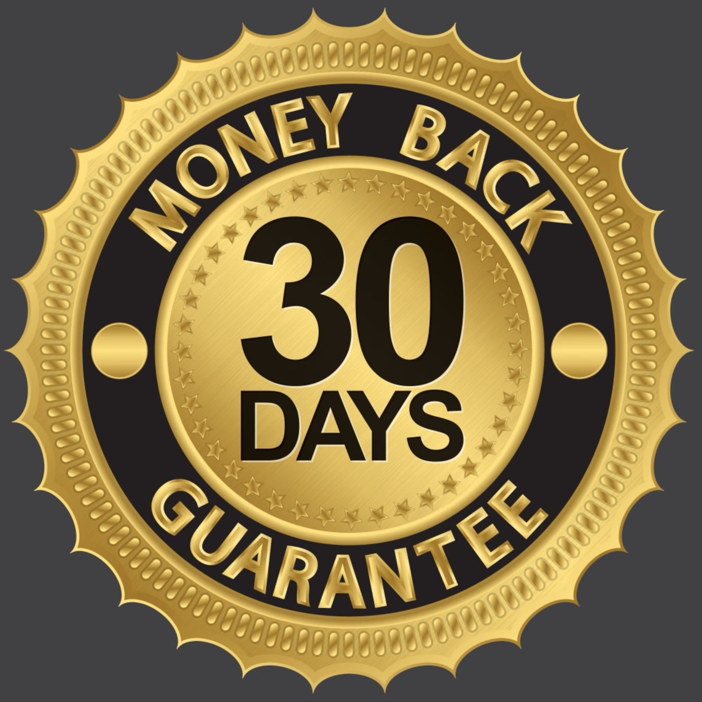 30 Day Money Back Guarantee